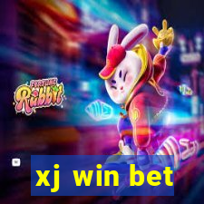 xj win bet